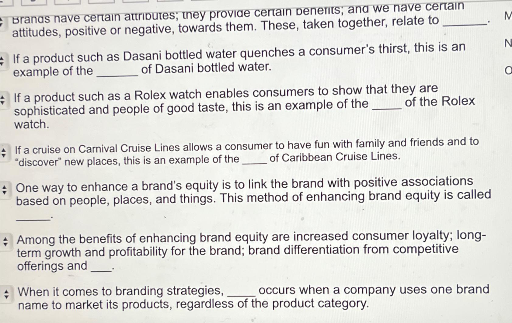  Brands nave certain attributes; they provide certain Denerits; and we nave