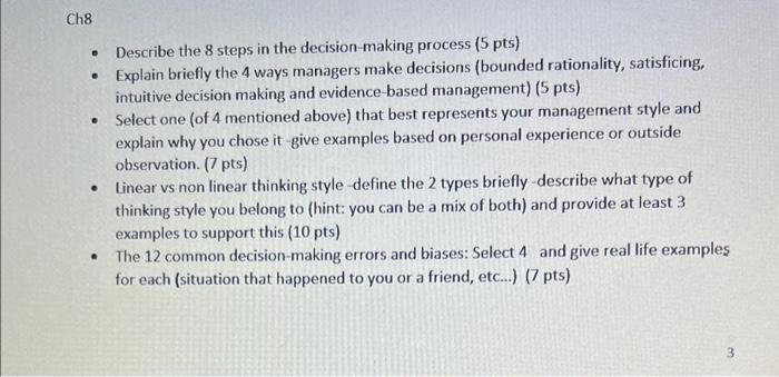  - Describe the 8 steps in the decision-making process ( 5