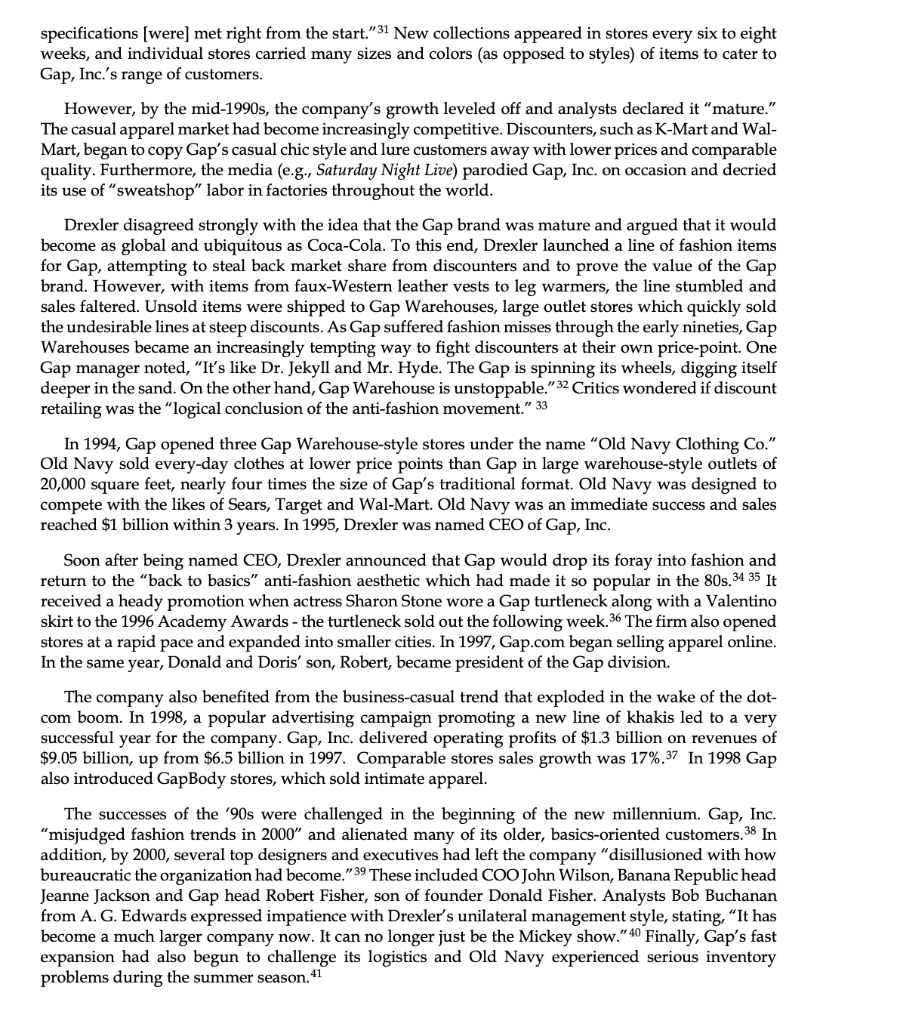 grown to become the world's leading specialist clothing retailer. Its CEO, Millard