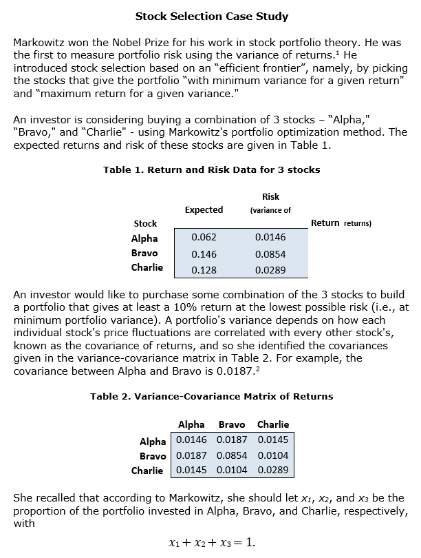  Stock Selection Case Study Markowitz won the Nobel Prize for his