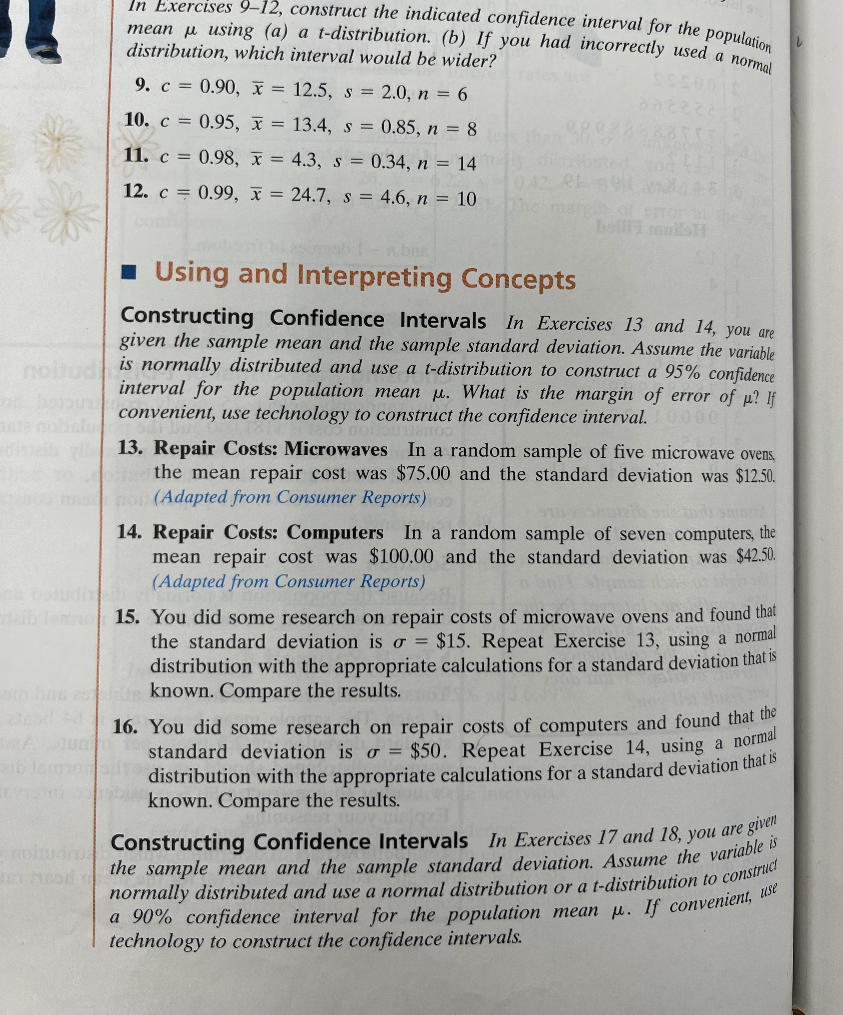 Answer questions 11-19 ODD ONLY. In Exercises 9-12, construct the indicated confidence
