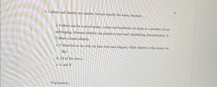 the correct answer and four (4) marks for your explanation sentences. This
