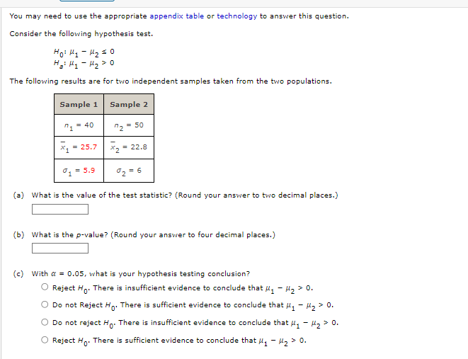 You may need to use the appropriate appendix table or technology