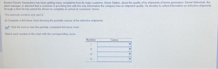  Boston Electric Generators has been getting many complaints from its major