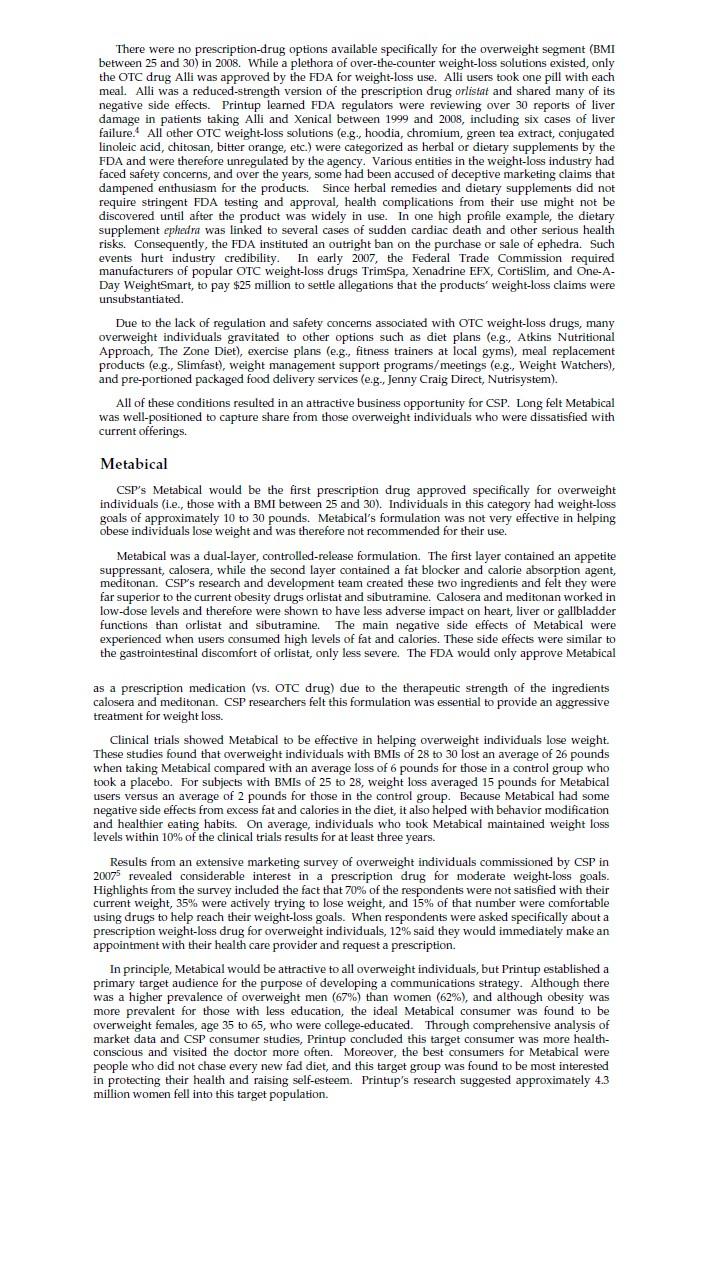 a New Weight-Loss Drug 1. What key issues and their implications are