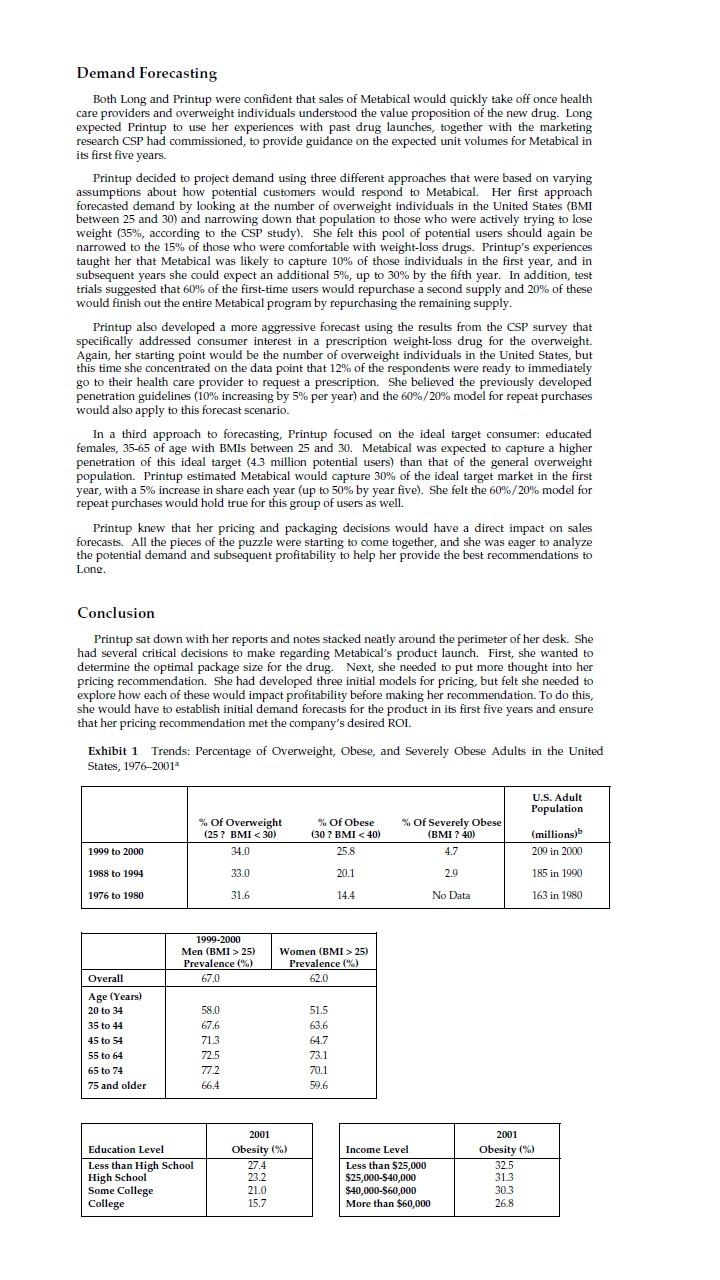 characteristics of the historical sales data? 3. What options/strategies are available to