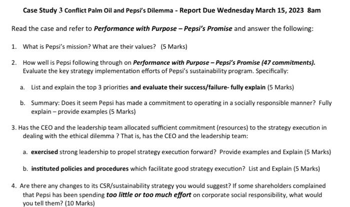  Read the case and refer to Performance with Purpose - Pepsi's