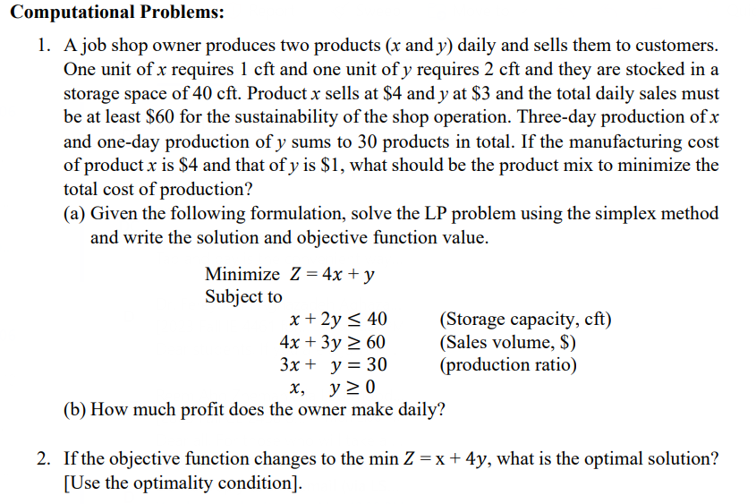 Only the 2nd problem is needed. Please solve with simplex method and