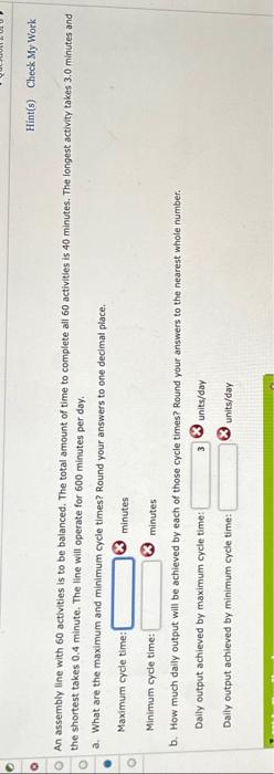 help! thank you Hint(s) An assembly line with 60 activities is to