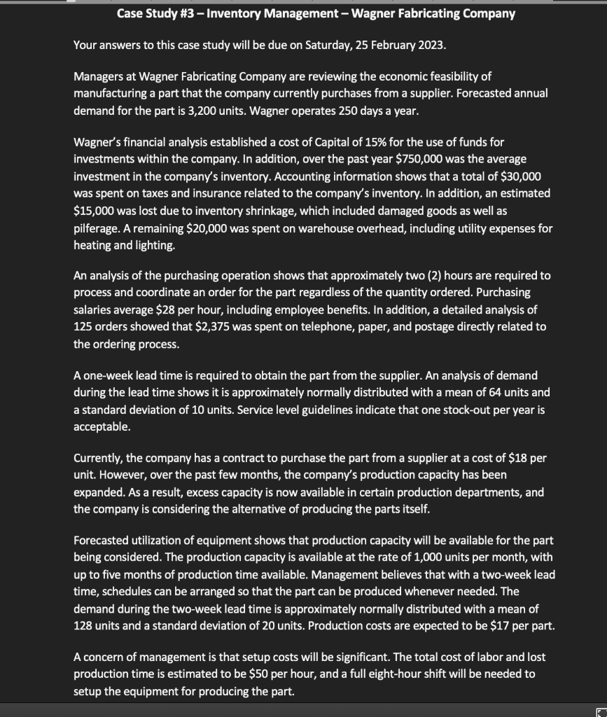 Case Study \#3 - Inventory Management - Wagner Fabricating Company Your