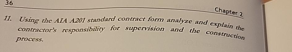  Chapter 2 11. Using the ALA A201 standard contract form analyze