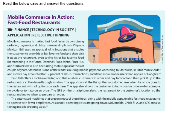  Read the below case and answer the questions: Mobile Commerce in