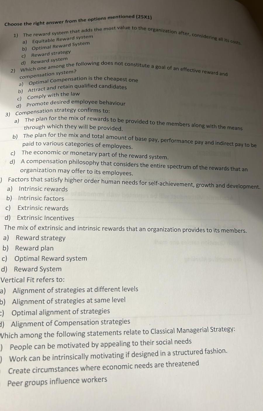 Choose the right answer from the options mentioned ( 251) 1)