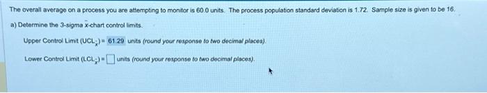  The overall average on a process you are attempting to monitor