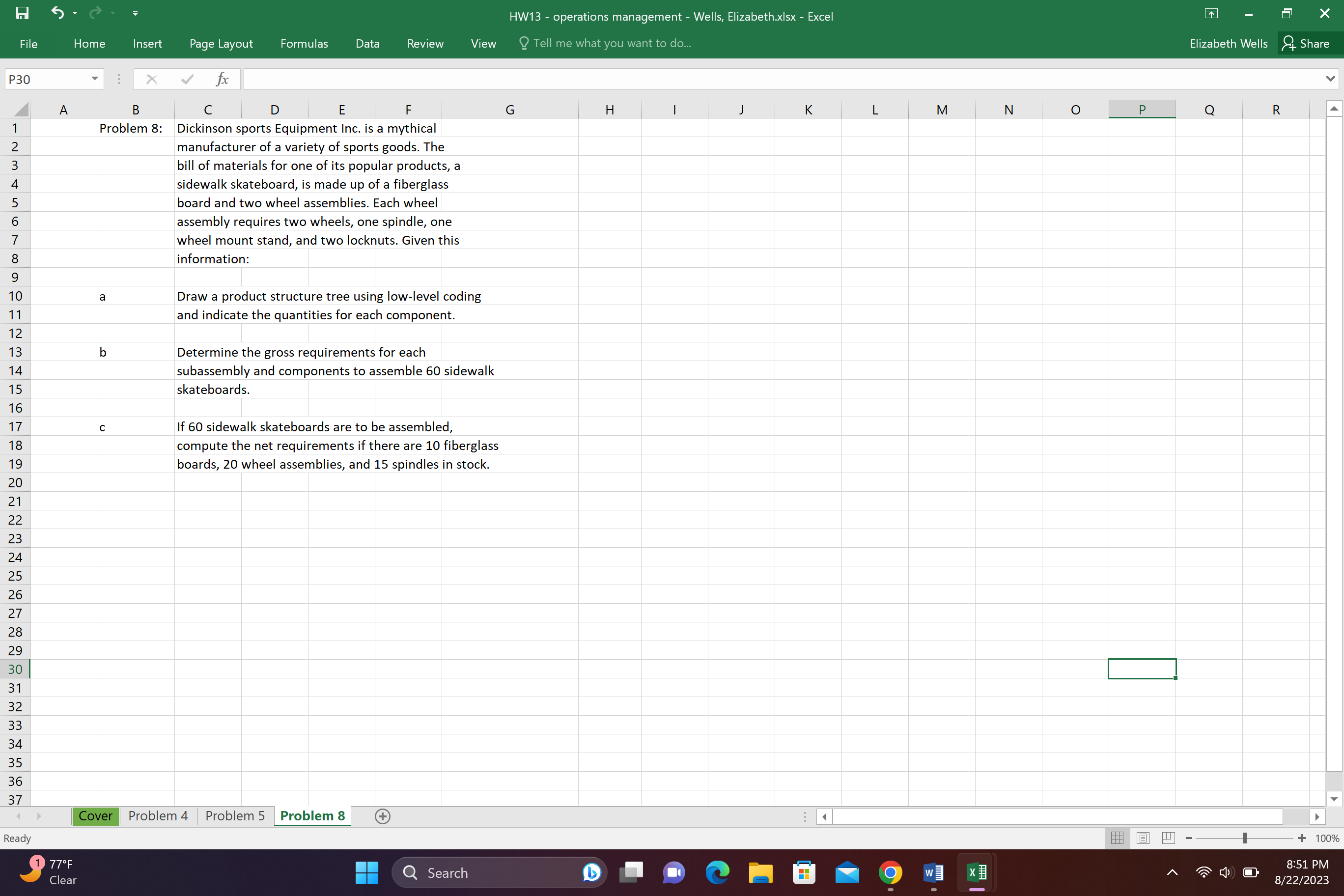 HW13 - operations management - Wells, Elizabeth.xlsx - Excel File Home