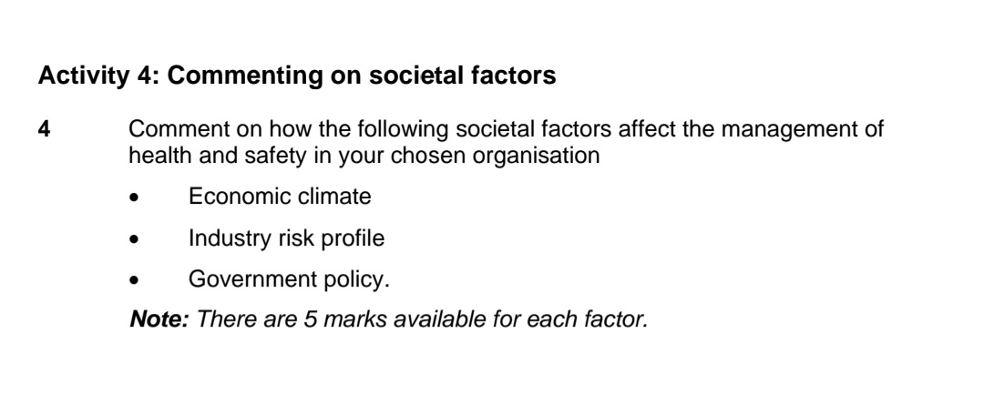  Activity 4: Commenting on societal factors 4 Comment on how the