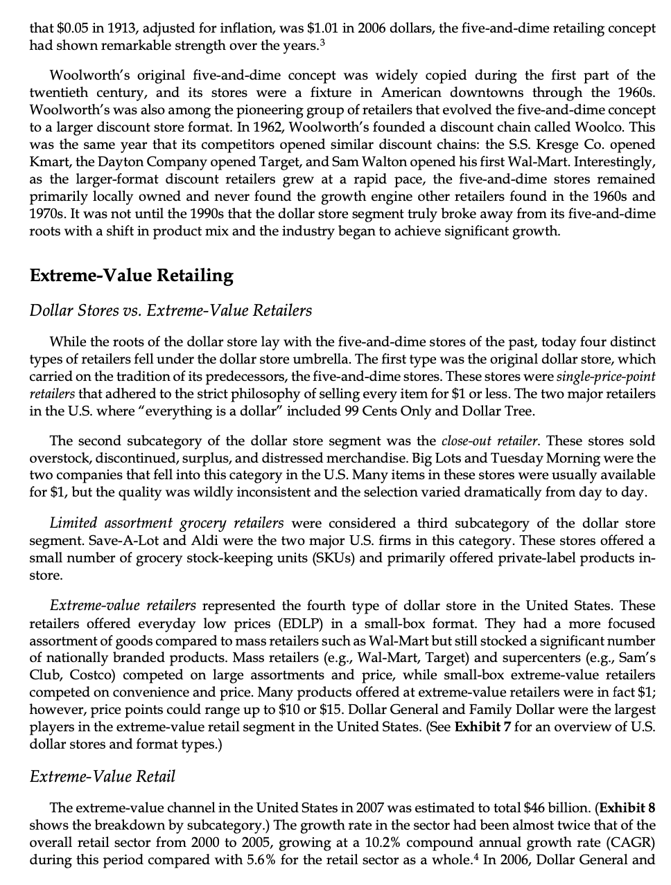 to the success of our big-box rivals. The dominance of big-box retail