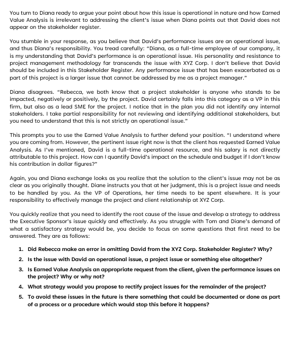 issue quickly and effectively. As you struggle with Tom and Dianes demand