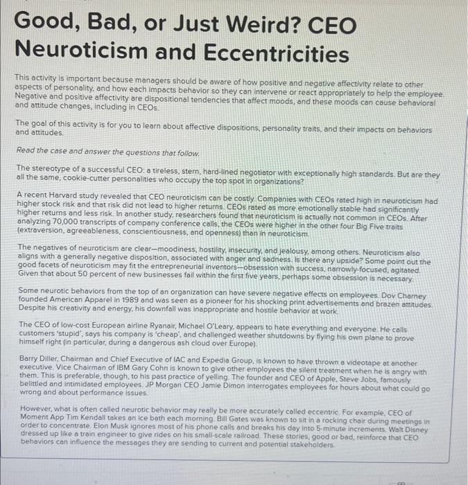  Q1) A hostile CEO yells at employees or throws things at