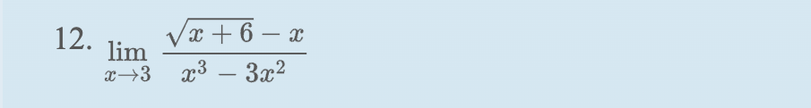  12. 2 +6- 2 lim x-3 23 - 3x2