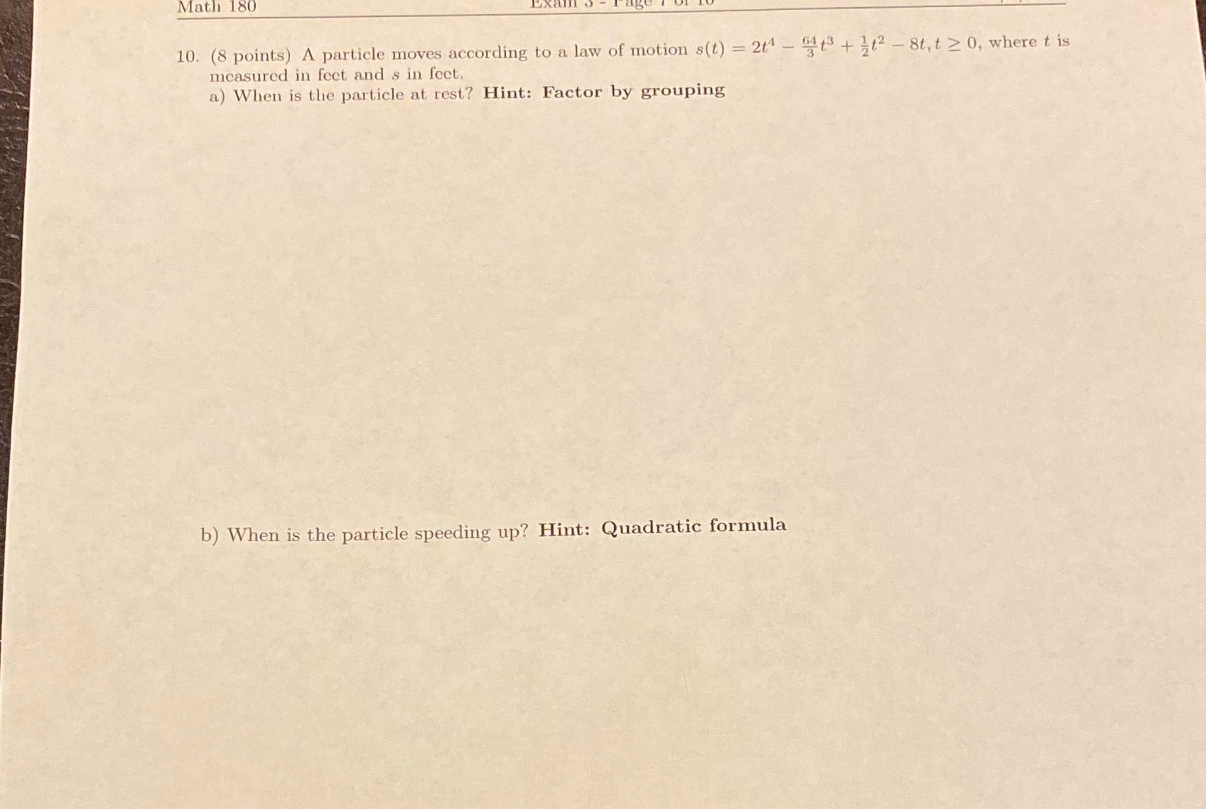 Please show all work and box answers Math 180 10. (8 points)