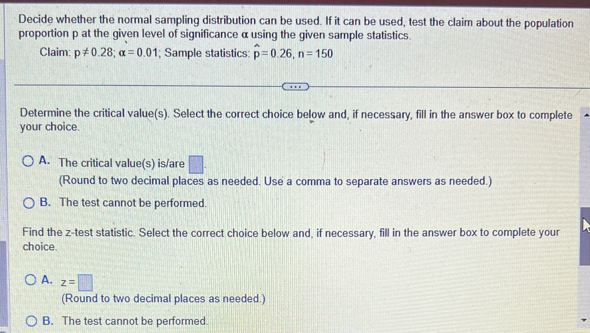  Decide whether the normal sampling distribution can be used. If it