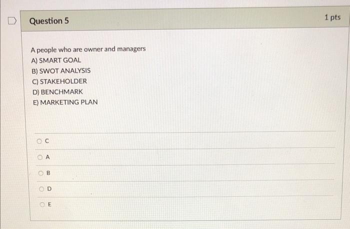 PLAN B A C D E Specific activities that reaches the objective