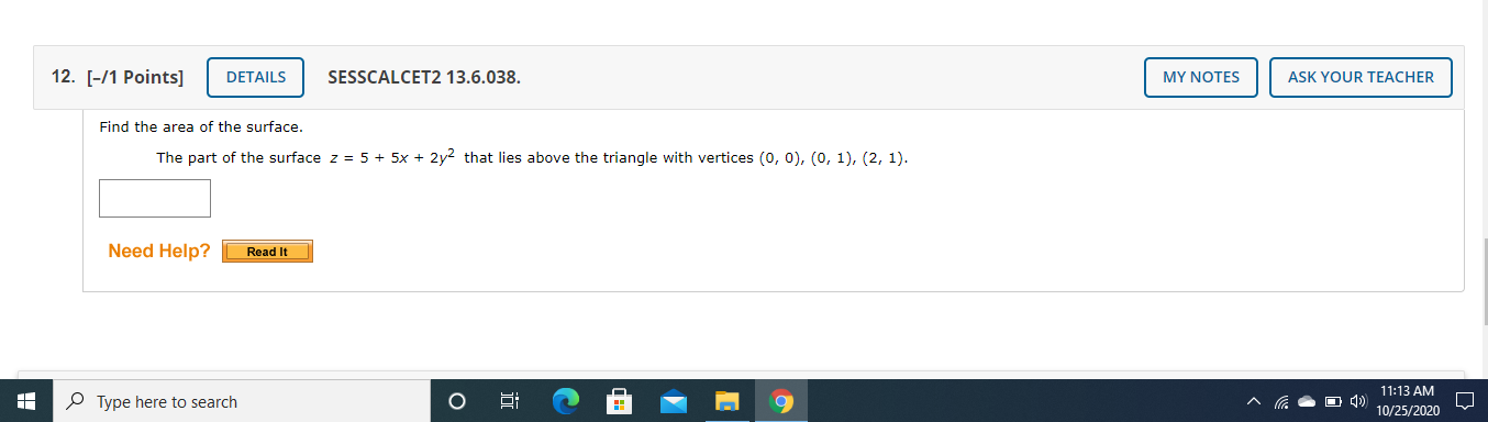 [-/1 Points] DETAILS SESSCALCET2 13.6.020. MY NOTES ASK YOUR TEACHER Find a