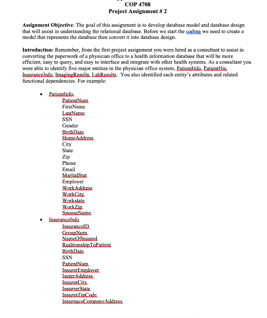  please show screenshots of Database model and Database design!!! COP 4708