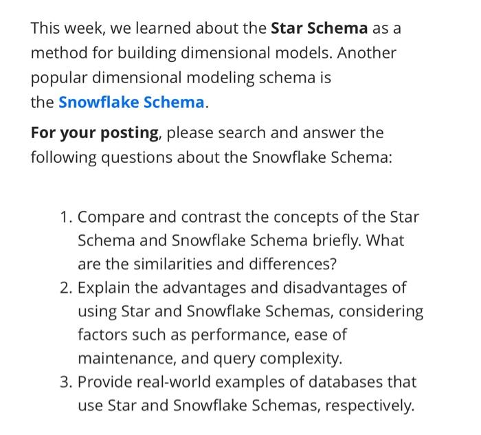 This week, we learned about the Star Schema as a method