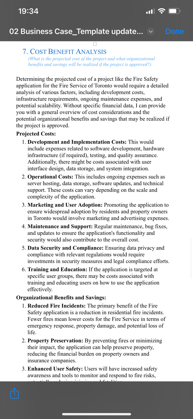 a detailed analysis of various factors, including development costs, infrastructure requirements, ongoing