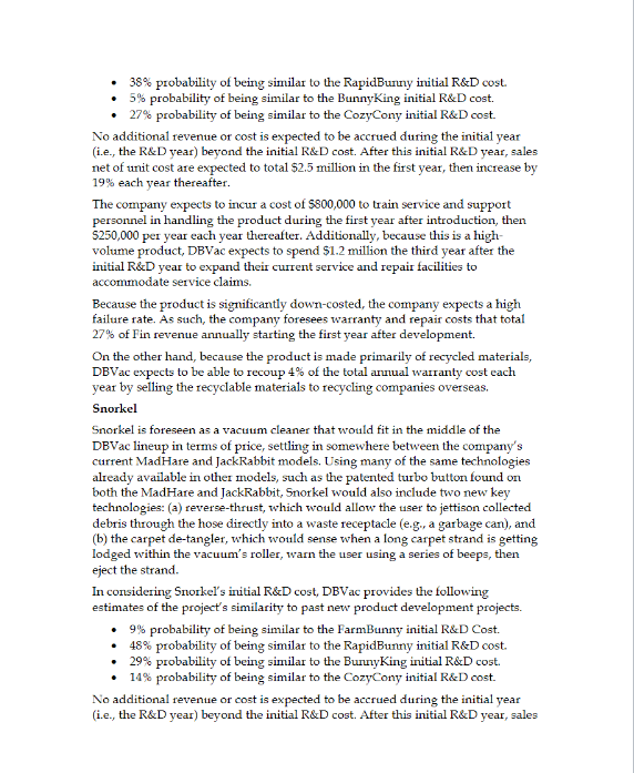 of NPV: (1) based on the expectations noted in 3b above (i.e.,