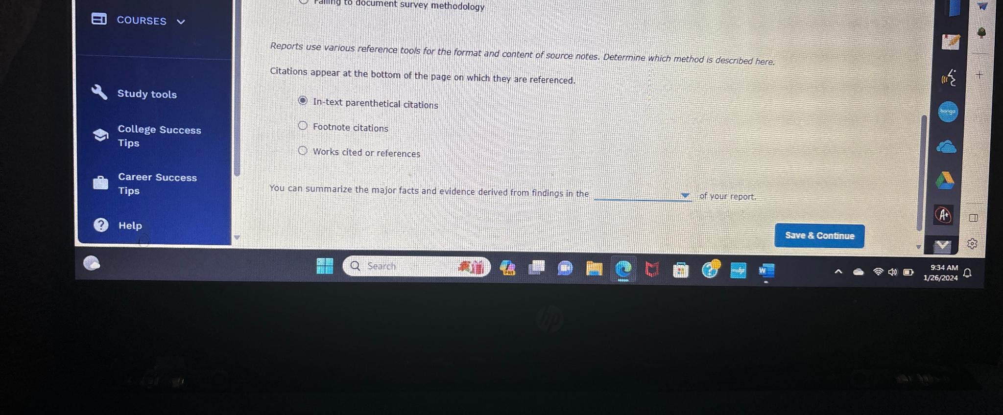  COURSES Study tools College Success Tips Career Success Tips ?) Help