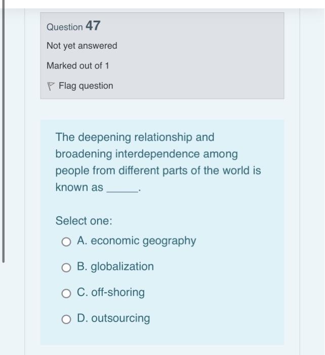 because of Select one: A. increased concerns about environment B. decreasing global