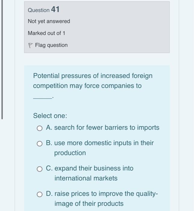 to support and facilitate trade Question 58 Not yet answered Marked out