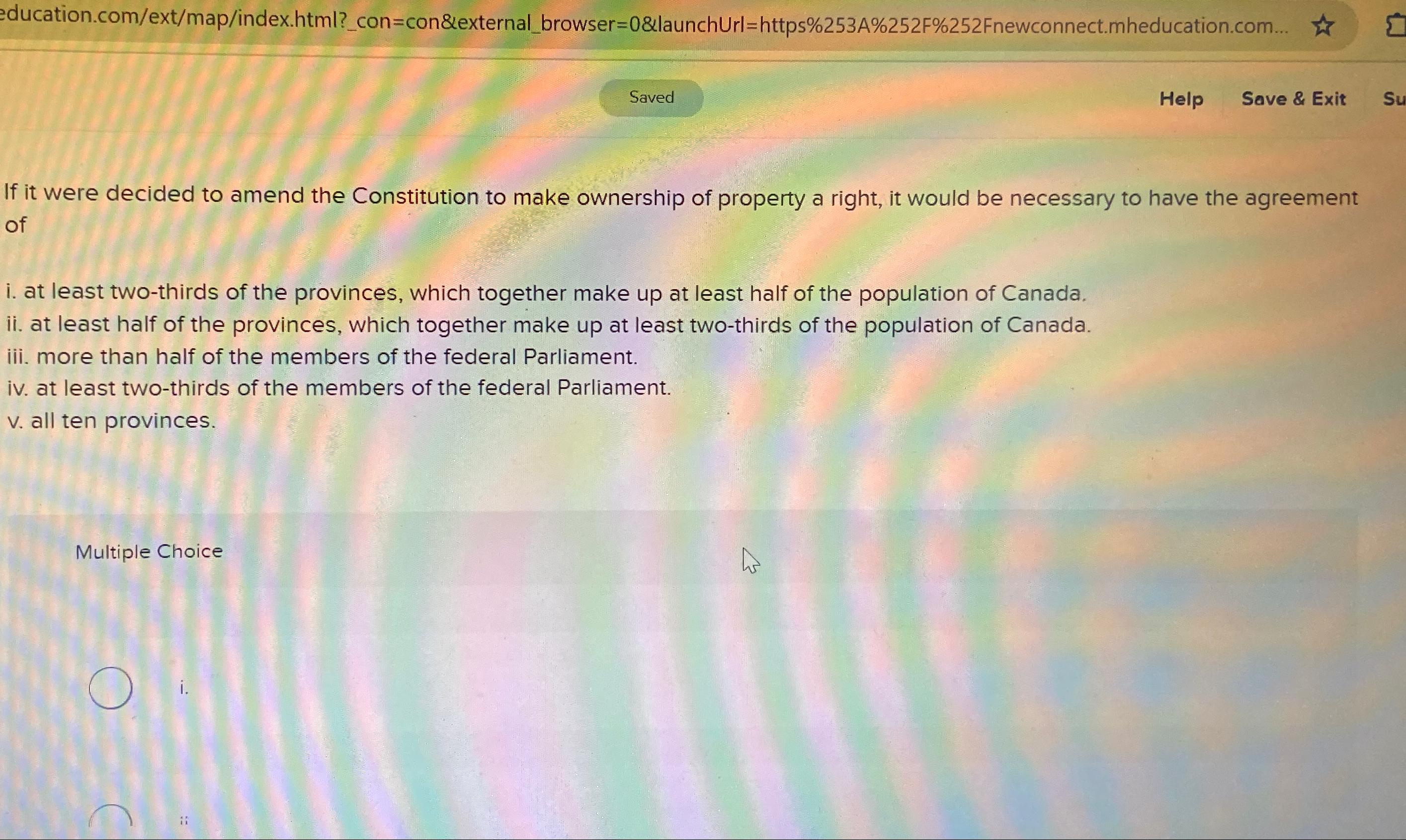  education.com/ext/map/index.html?_con=con&external_browser=0&launchUrl=https %253A%252F%252 Fnewconnect.mheducation.com. Help Save & Exit If it were decided