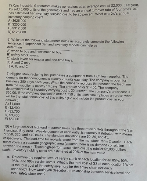  7) Xu's Industrial Generators makes generators at an average cost of