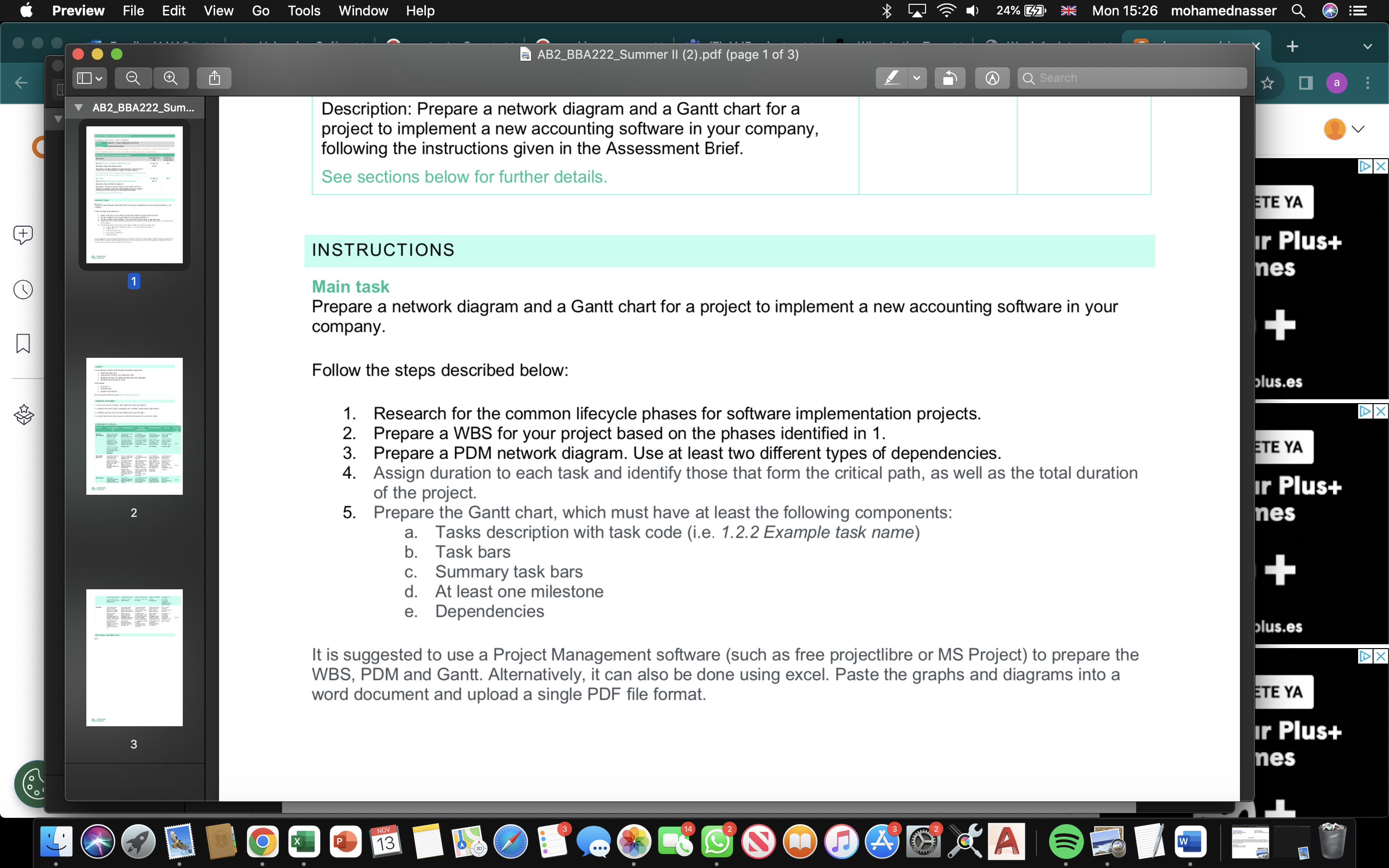  INSTRUCTIONS Main task Prepare a network diagram and a Gantt chart