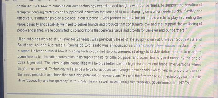 Unilever product group had purchased goods and materials separately. each maintaining its