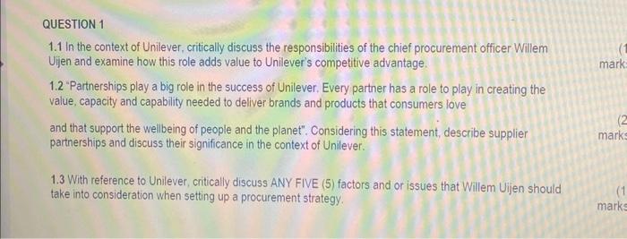 own procurement system and staff, which meant Unilever missed opportunities to seek