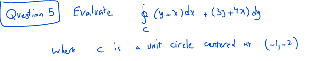  Question 5 Evaluate Q ( y + x ) dx +