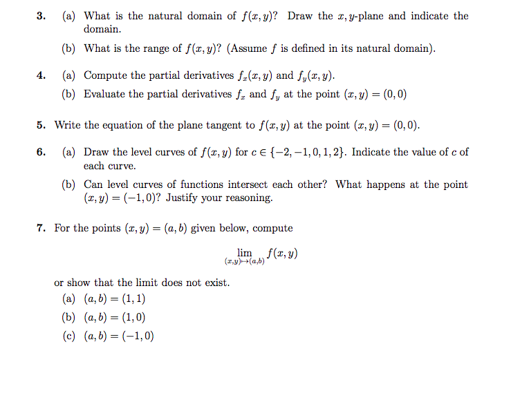 Draw the level curves of this function for levels c = 0,