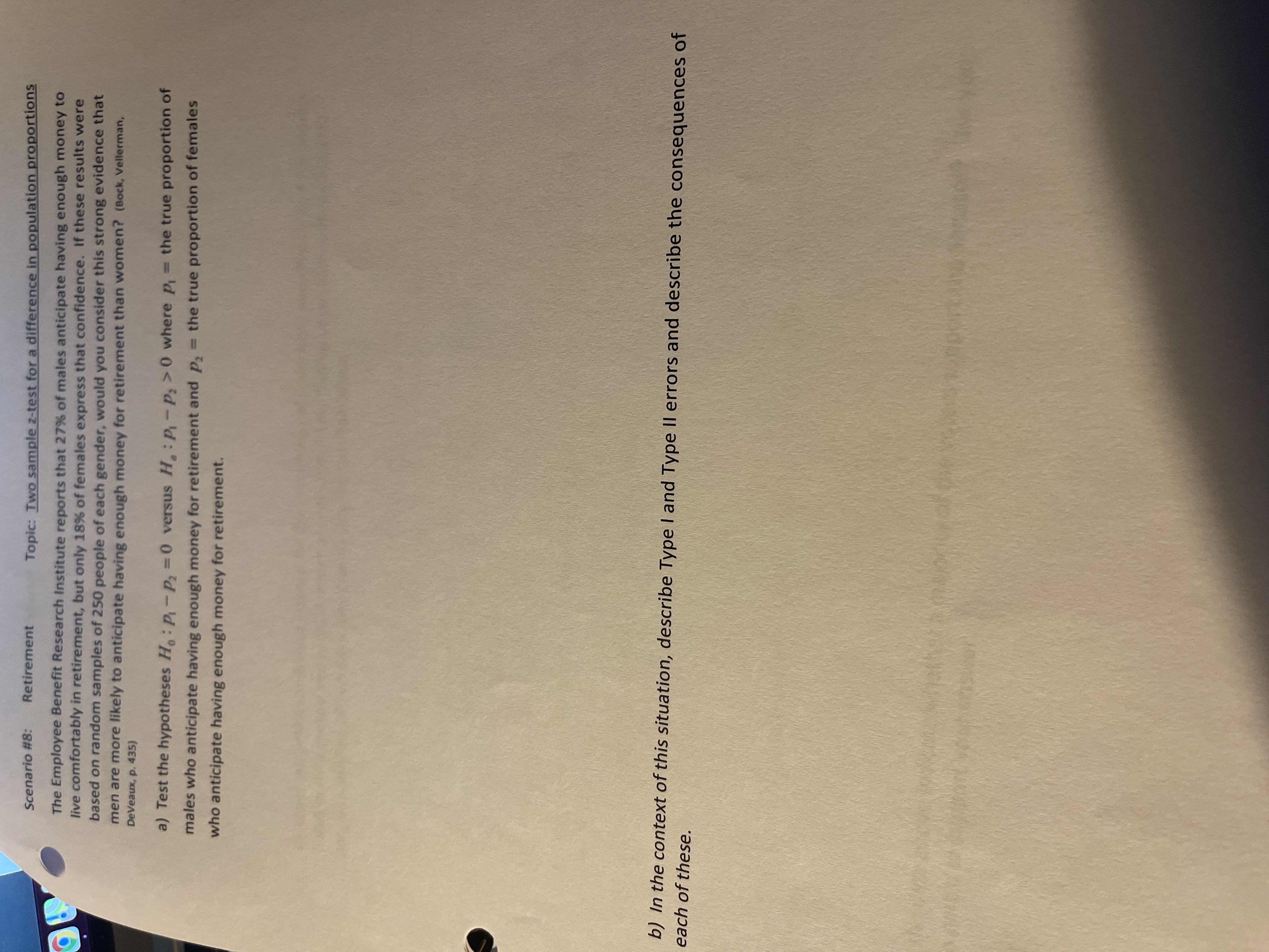  Scenario #8: Retirement Topic: Two sample z-test for a difference in