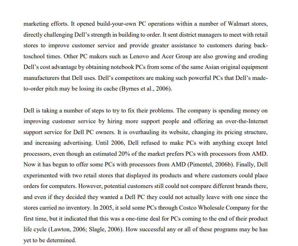 in worldwide market share as it experienced difficulties in penetrating the growing