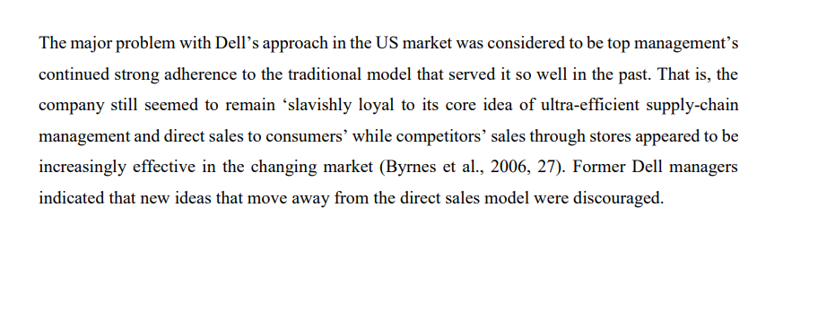 Chinese and Indian markets. In early 2007 Michael Dell, the founder of