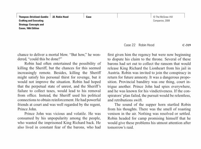 organization. - Use specific references to the case to support your argument.