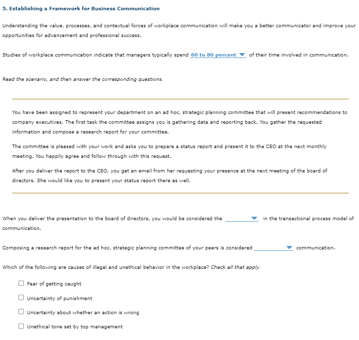 5. Establishing a Framework for Business Communication Understanding the value, processes,