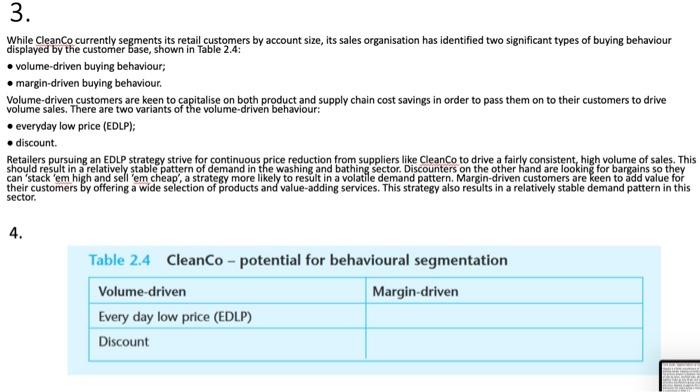 of cleaning products that serves the European grocery retailing market. CleanCo currently