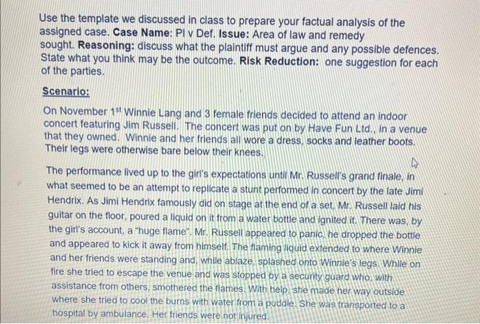  Use the template we discussed in class to prepare your factual