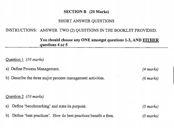  SECTION B (20 Marks) SHORT ANSWER QUESTIONS INSTRUCTIONS: ANSWER TWO (2)